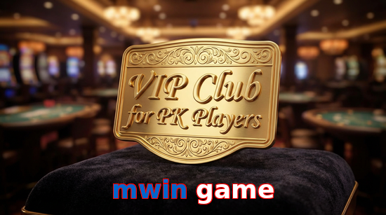 Main screen of Mwin Game vip page for PK players